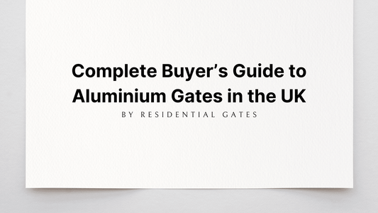 Complete Buyer’s Guide to Aluminium Gates in the UK